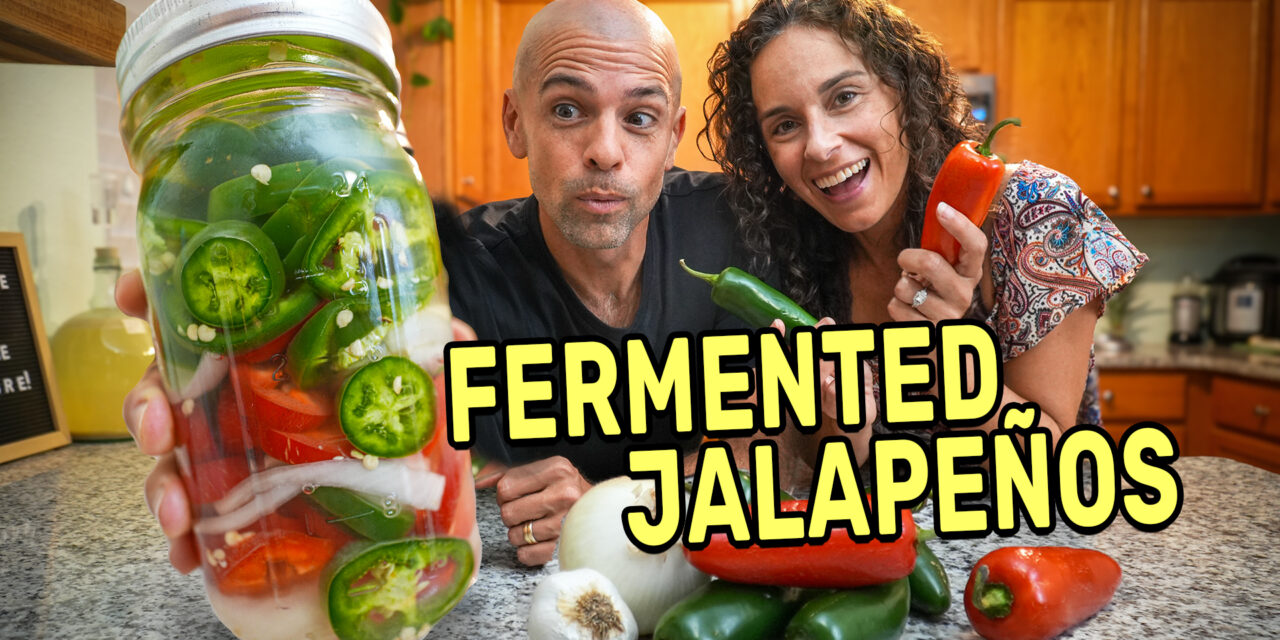 How to Make Fermented & Pickled Jalapeno Peppers 🌶️ 2 Easy Recipes